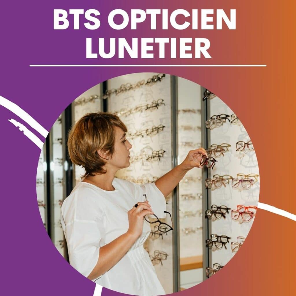 BTS en alternance - BTS Opticien Lunetier