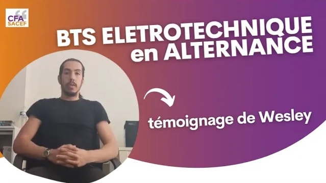 Temoignage apprenti BTS Electrotechnique en alternance